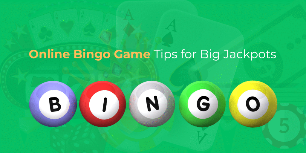 Online Bingo Game Tips